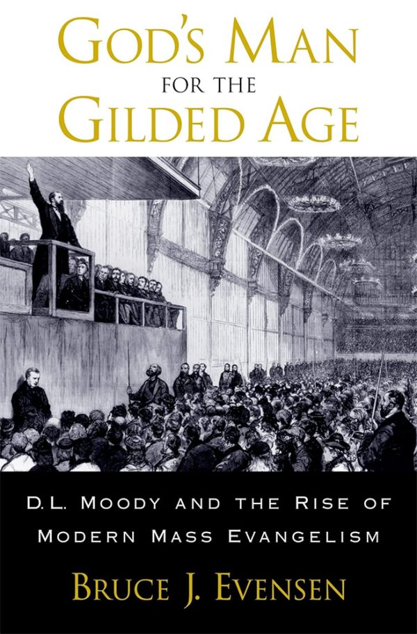 God's Man for the Gilded Age - DL Moody and the Rise of Mass Evangelism - Image 2