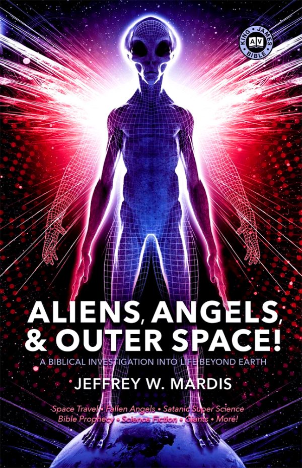 Aliens, Angels & Outer Space: A Biblical Investigation Into Life Beyond Earth - Image 2