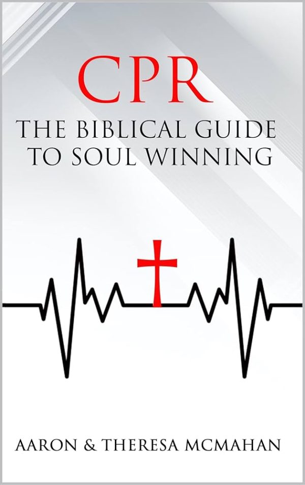 CPR: The Biblical Guide to Soulwinning - Image 2