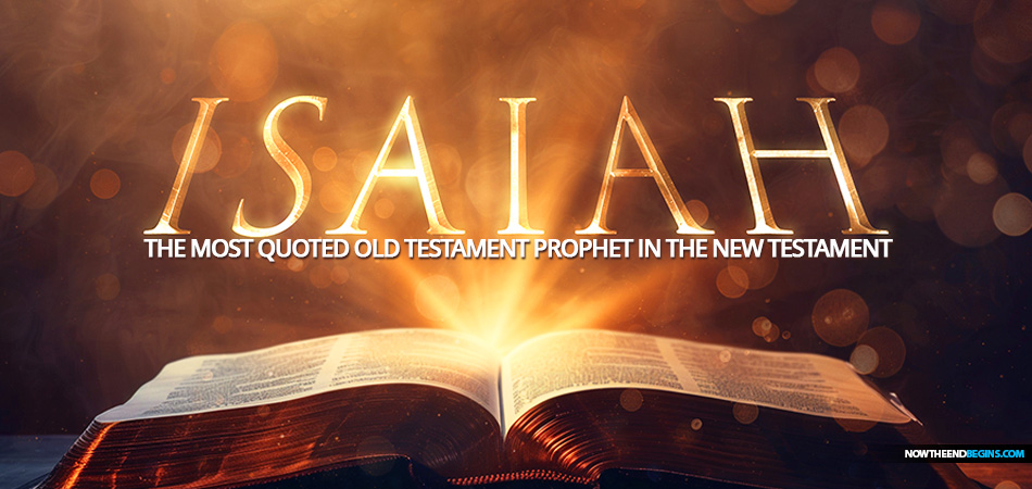isaiah-most-quoted-old-testament-prophet-in-the-new-testament