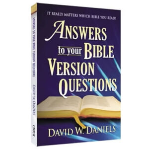 answers-to-your-bible-version-questions-david-daniel-chick-publications