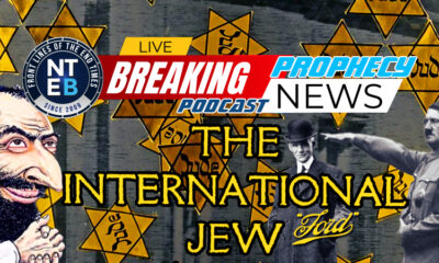 antisemitism-20th-century-international-jew-henry-ford-protocols-learned-elders-of-zion-nteb-prophecy-news-podcast