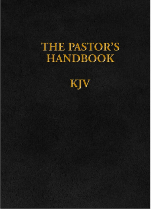 The Pastor's Handbook KJV