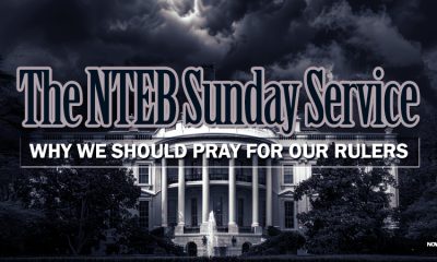 nteb-sunday-service-why-we-should-pray-for-our-rules-leaders