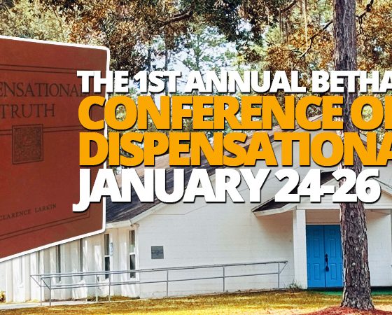 bethany-baptist-church-saint-augustine-conference-on-dispensationalism-january-2025